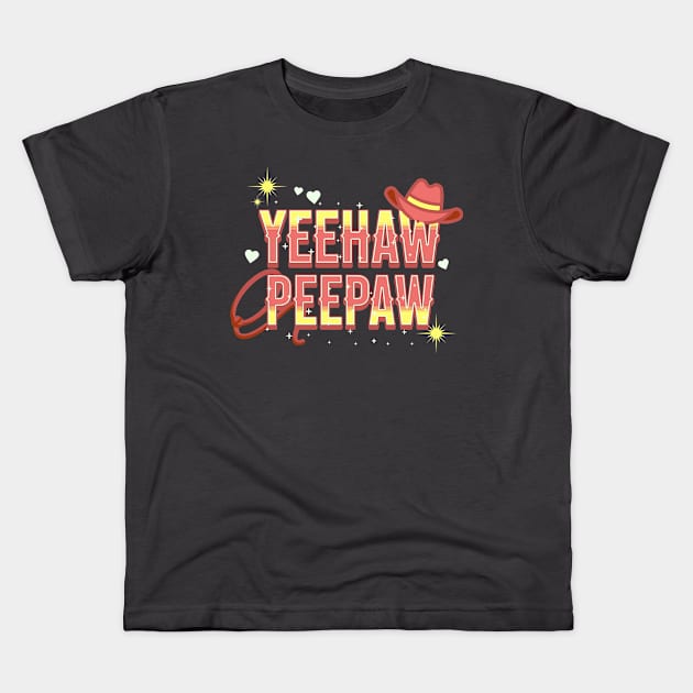 Yeehaw Peepaw Kids T-Shirt by TempoTees